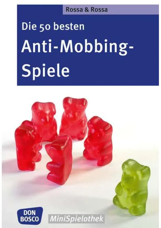 Die 50 Besten Anti-Mobbing-Spiele - Robert Rossa, Julia Rossa, Kartoniert (TB)