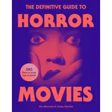Headline Publishing Group The Definitive Guide to Horror Movies