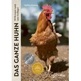 team tietge Das ganze Huhn: 90 Rezepte rund ums Geflügel (Nose to Tail: Von vorne bis hinten lecker!)