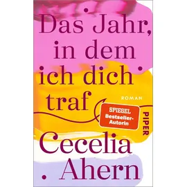 Piper Taschenbuch Das Jahr, in dem ich dich traf