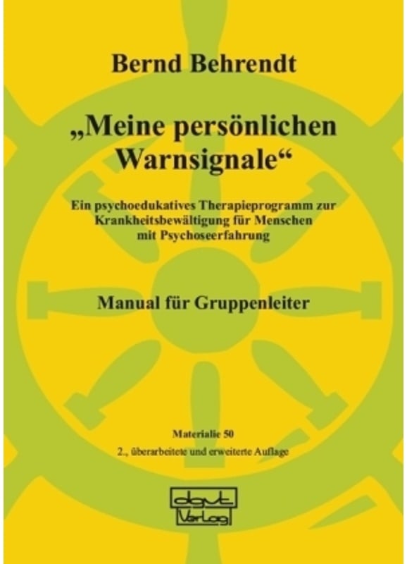 Meine Persönlichen Warnsignale: "Meine Persönlichen Warnsignale" - Bernd Behrendt, Kartoniert (TB)