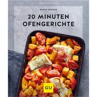Gräfe und Unzer 20 Minuten Ofengerichte