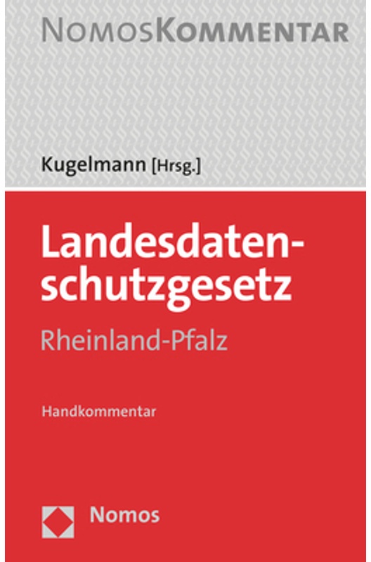 Nomos Kommentar / Landesdatenschutzgesetz (Ldsg) Rheinland-Pfalz  Handkommentar  Gebunden