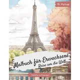 Independently published Malbuch Erwachsene 55 St. Reise um die Welt