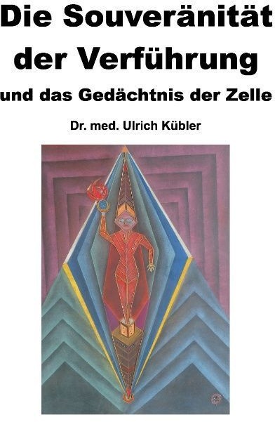 Die Souveränität Der Verführung - Ulrich Kübler  Kartoniert (TB)
