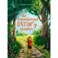 Carl Hanser Verlag Hat irgendjemand Oscar gesehen?