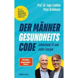 Suedwest Verlag Der Männer-Gesundheitscode – Lebenslang fit und voller Energie