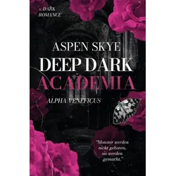 Deep Dark Academia: Alpha Veneficus