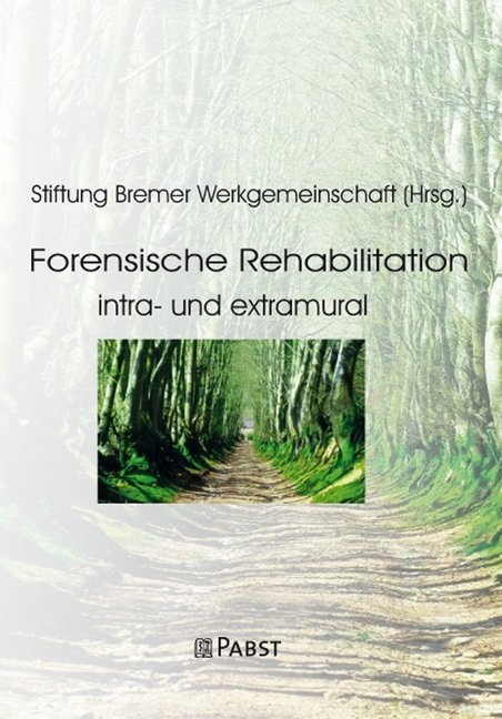 Forensische Rehabilitation  Kartoniert (TB)
