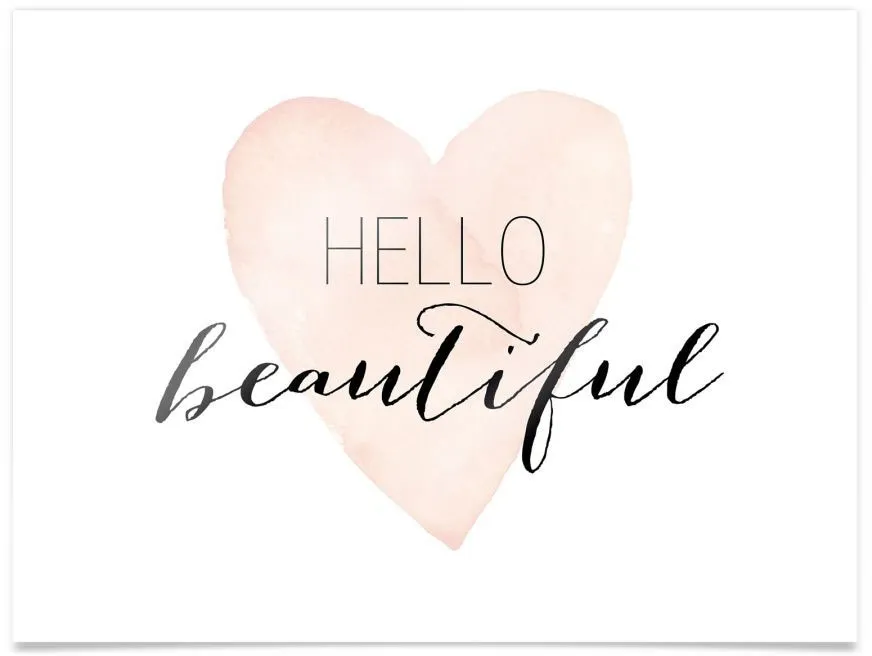 Wall-Art Poster »Hello Beautiful«, Schriftzug, (1 St.), Poster ohne Bilderrahmen Wall-Art weiß