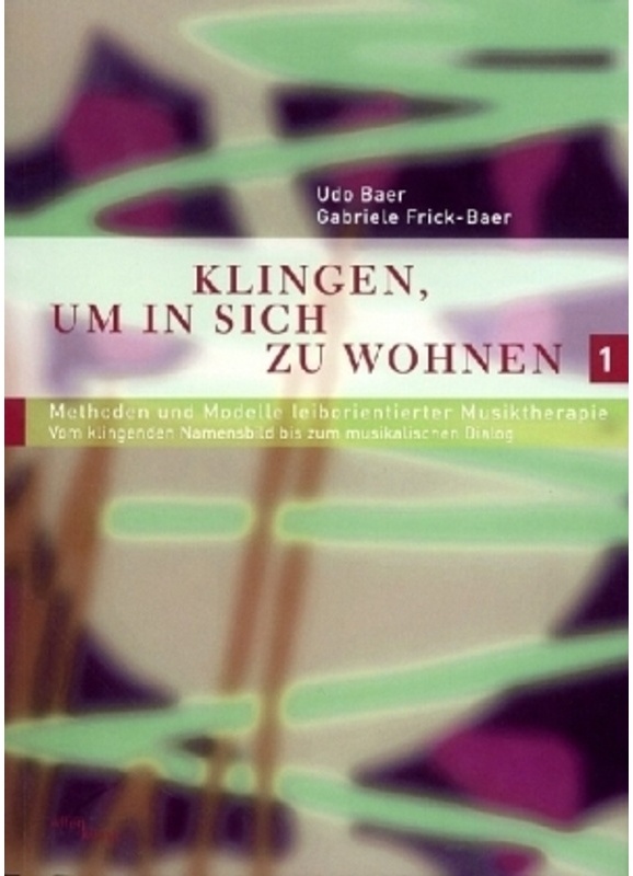 Klingen, Um In Sich Zu Wohnen: Bd.1 Klingen, Um In Sich Zu Wohnen, Band 3.1 - Udo Baer, Gabriele Frick-Baer, Taschenbuch