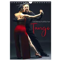 Calvendo Leidenschaftlicher Tango (Wandkalender 2026 DIN A4 hoch), CALVENDO