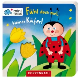 COPPENRATH 63423 minifanten 16: Fühl doch mal, kleiner Käfer!