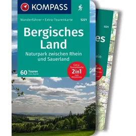 Kompass Wanderführer Bergisches Land, Naturpark zwischen Rhein und Sauerland, 60 Touren mit Extra-Tourenkarte
