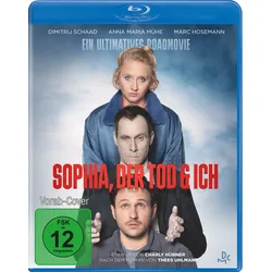 Sophia, der Tod und ich