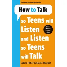 Lagom How to Talk so Teens will Listen & Listen so Teens will Talk