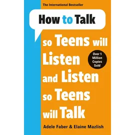 Lagom How to Talk so Teens will Listen & Listen so Teens will Talk