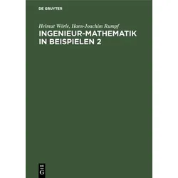 Ingenieur-Mathematik in Beispielen 2