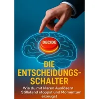 Epubli Die Entscheidungs-Schalter