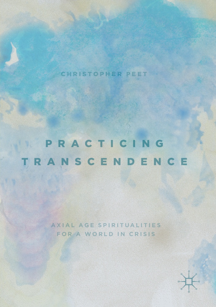 Practicing Transcendence - Christopher Peet  Kartoniert (TB)