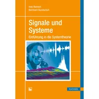 Hanser Fachbuchverlag Signale und Systeme: Einführung in die Systemtheorie