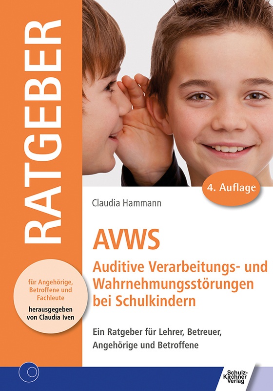Avws - Auditive Verarbeitungs- Und Wahrnehmungsstörungen Bei Schulkindern - Claudia Hammann  Kartoniert (TB)