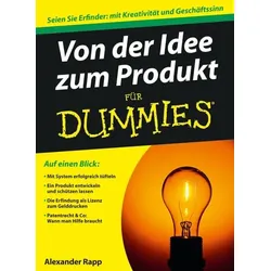 Von der Idee zum Produkt für Dummies