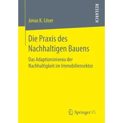 Die Praxis des Nachhaltigen Bauens