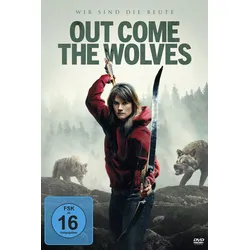 Out Come The Wolves - Wir sind die Beute