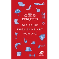 Debrett's. Die Feine Englische Art Von A-Z, Leinen