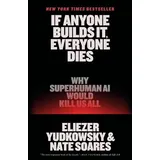 Hachette Book Group USA If Anyone Builds It, Everyone Dies