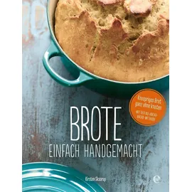 Edel Brote, einfach handgemacht: Das No-Knead- Bread - ganz ohne kneten
