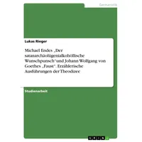 GRIN Verlag Michael Endes 'Der satanarchäolügenialkohöllische Wunschpunsch'und Johann Wolfgang