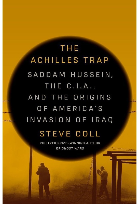 The Achilles Trap - Steve Coll, Gebunden