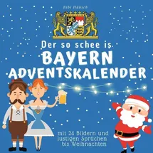 27amigos Der so schee is Bayern-Adventskalender: