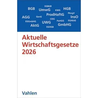 Vahlen Aktuelle Wirtschaftsgesetze 2026