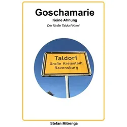 Goschamarie / Goschamarie Keine Ahnung