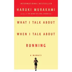 What I Talk About When I Talk About Running