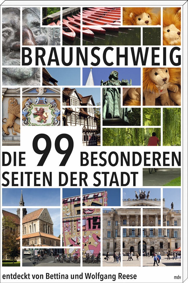 Die 99 Besonderen Seiten Der Stadt / Braunschweig - Bettina Reese  Wolfgang Reese  Kartoniert (TB)