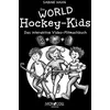 Die WORLD Hockey-Kids