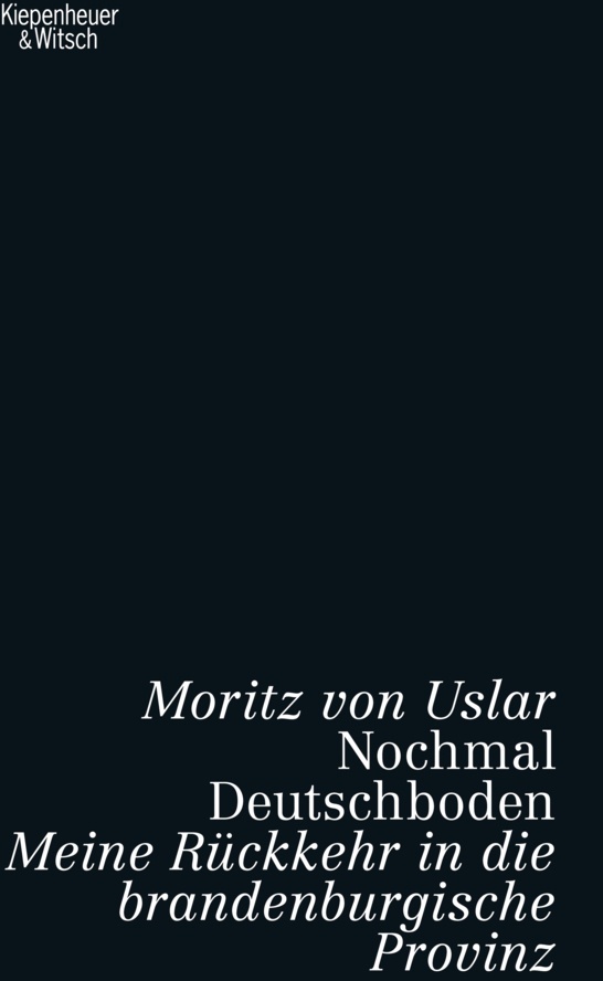 Nochmal Deutschboden - Moritz von Uslar  Gebunden