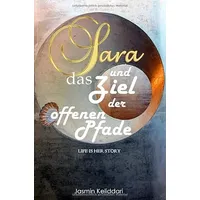 Epubli Sara und das Ziel der offenen Pfade