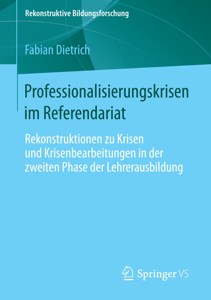 Professionalisierungskrisen Im Referendariat - Fabian Dietrich  Kartoniert (TB)