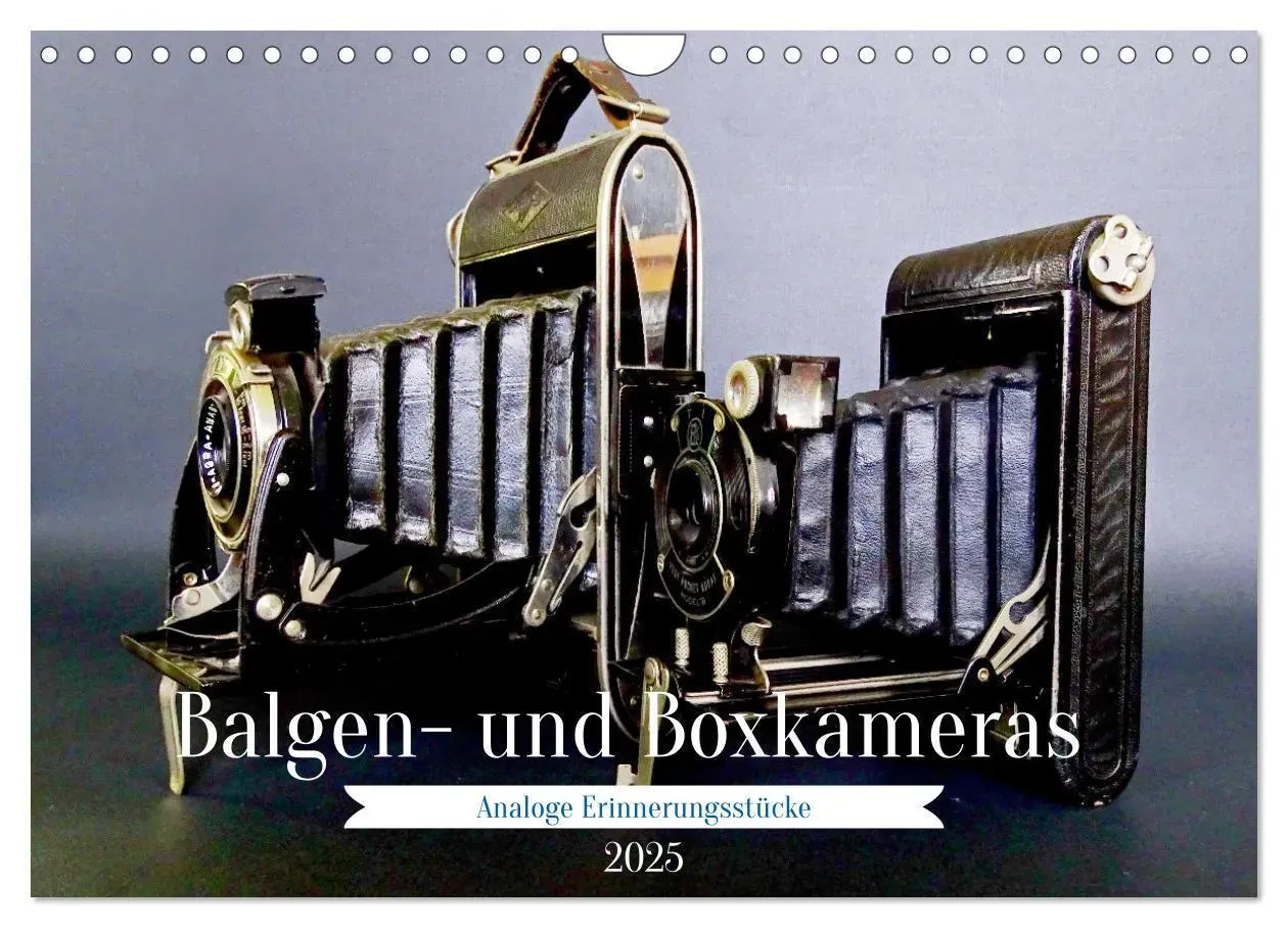 Balgen- Und Boxkameras - Analoge Erinnerungsstücke (Wandkalender 2025 Din A4 Quer)  Calvendo Monatskalender