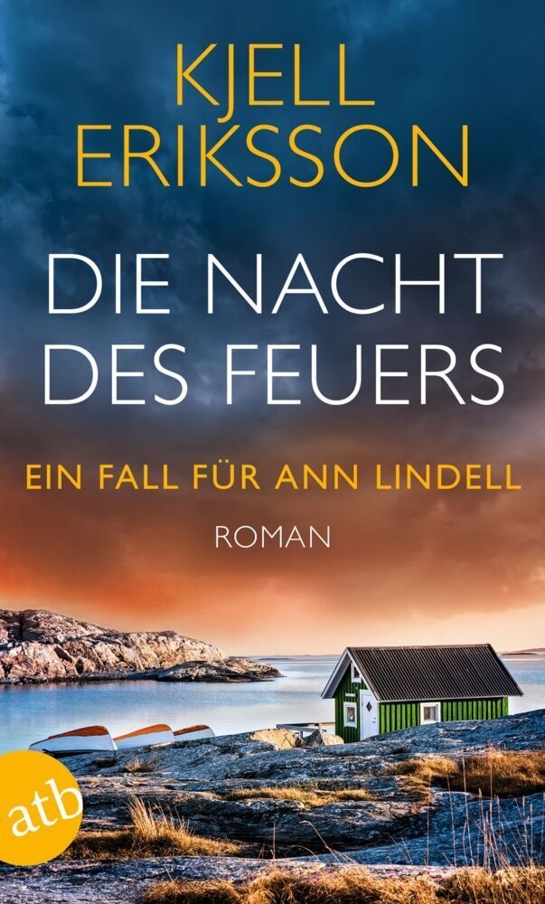 Die Nacht Des Feuers / Ann Lindell Bd.8 - Kjell Eriksson  Taschenbuch