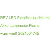 REV Ritter REV LED Flaschenleuchte mit Akku Lamprusco Flame