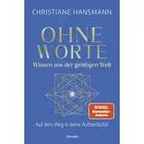 Ansata Ohne Worte - Wissen aus der geistigen Welt