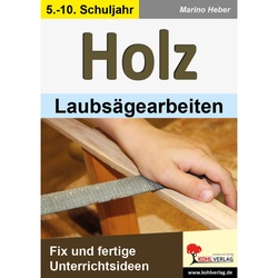 Holz - Laubsägearbeiten - Marino Heber, Kartoniert (TB)