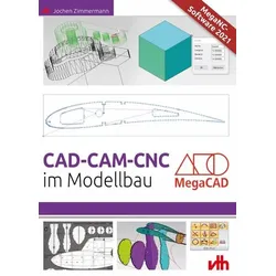 CAD - CAM - CNC im Modellbau