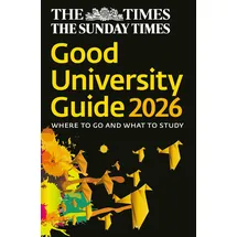 Times Books The Times Good University Guide 2026: Where to go and what to study